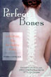 Perfect Bones
